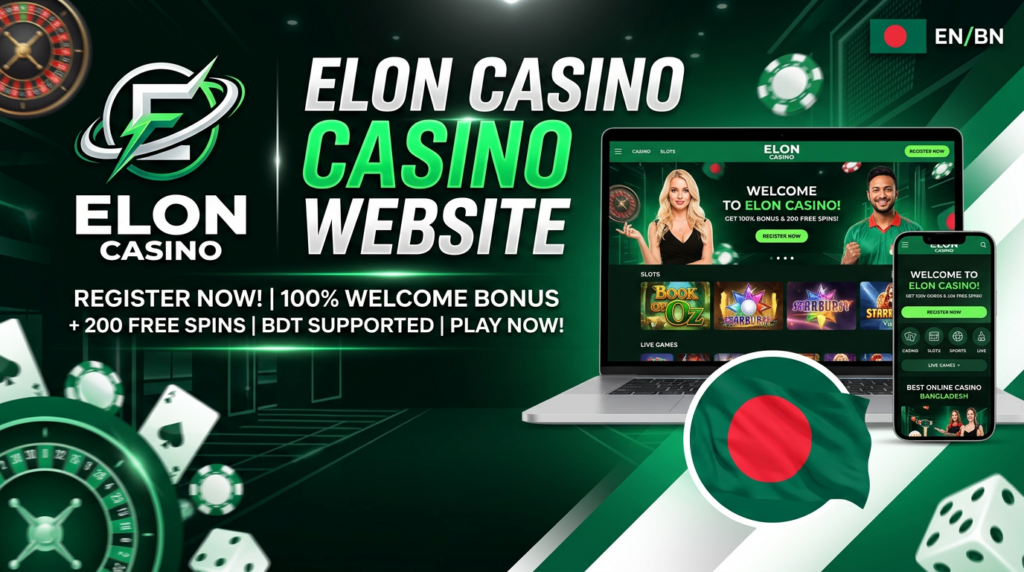 Elon Casino Bangladesh: Sports Betting and Casino Website